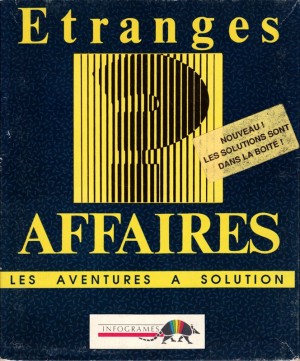 Etranges Affaires