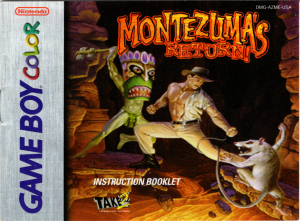 Montezuma's Return!