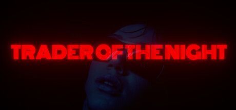 Trader of the Night