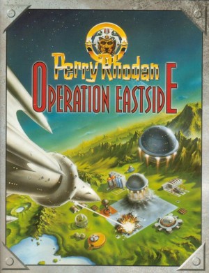 Perry Rhodan: Operation Eastside