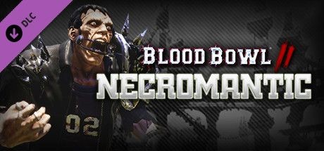 Blood Bowl II: Necromantic
