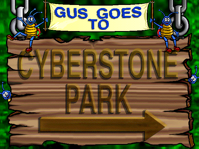 Gus Goes to Cyberstone Park
