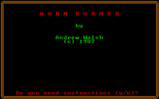 Worm Burner