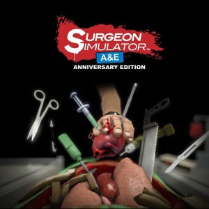 Surgeon Simulator: A&E - Anniversary Edition