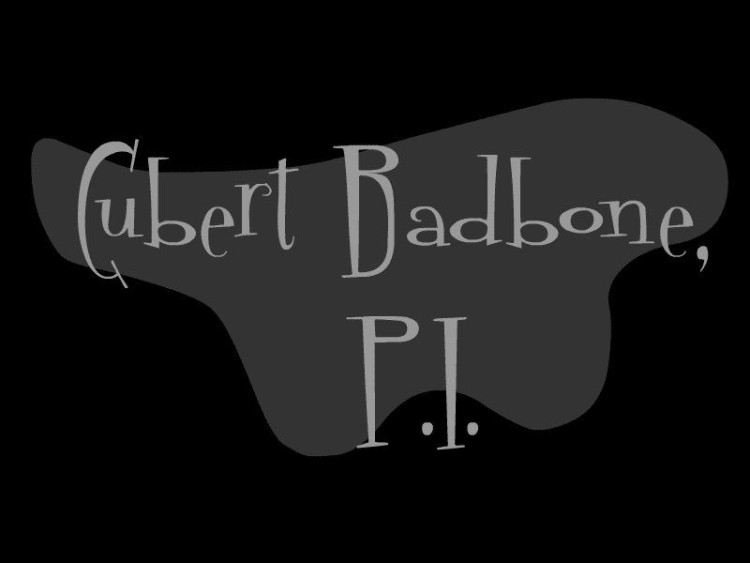 Cubert Badbone, P.I.