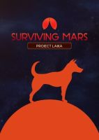 Surviving Mars: Project Laika