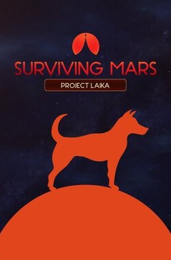 Surviving Mars: Project Laika