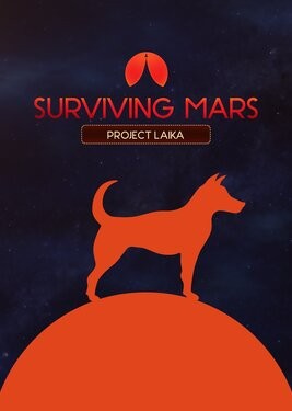 Surviving Mars: Project Laika