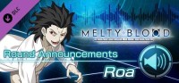 Melty Blood: Type Lumina - Roa Round Announcements