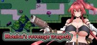 Monica's revenge tragedy