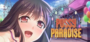 Welcome to Pussy Paradise