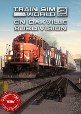 Train Sim World 2 - Canadian National Oakville Subdivision: Hamilton - Oakville Route