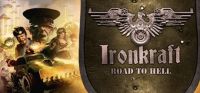 Ironkraft: Road to Hell