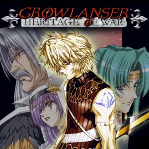 Growlanser: Heritage of War