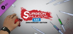 Surgeon Simulator: A&E - Anniversary Edition