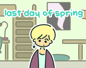 Last Day of Spring