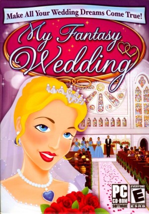 My Fantasy Wedding