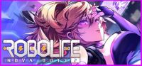 RoboLife 2: Nova Duty