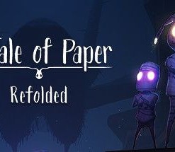 A Tale of Paper: Refolded