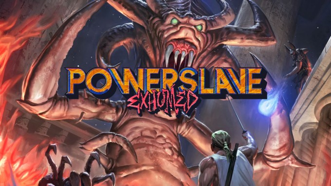 PowerSlave: Exhumed