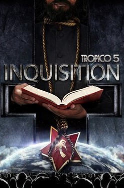Tropico 5: Inquisition