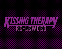Kissing Therapy: Re-Lewded