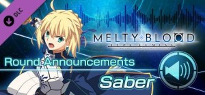 Melty Blood: Type Lumina - Saber Round Announcements