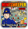 Minesweeper Redux: The Trafalgar Scare