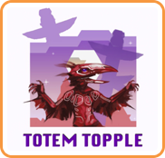 Totem Topple