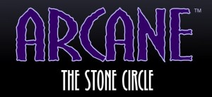 Arcane: Online Mystery Serial - The Stone Circle Episode 1