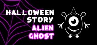 Halloween Story: Alien Ghost