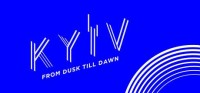 Kyiv: from dusk till dawn
