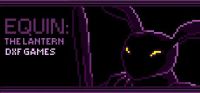 Equin: The Lantern