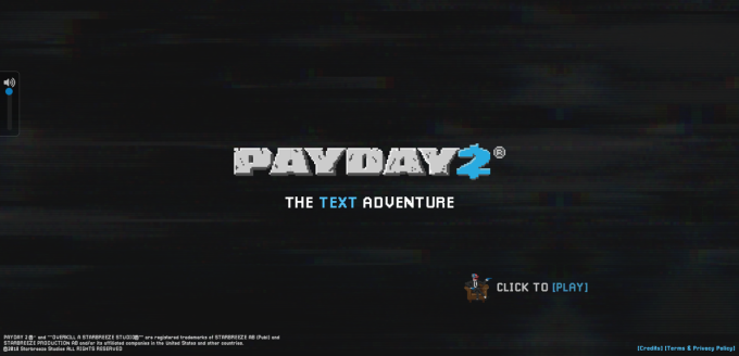 Payday 2: The Text Adventure