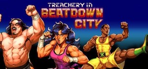 Treachery in Beatdown City