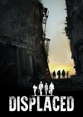 Displaced