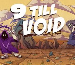 9 Till Void