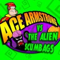 Ace Armstrong Vs. The Alien Scumbags