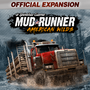 Spintires: MudRunner - American Wilds
