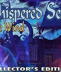 Whispered Secrets: Into the Wind (Collector's Edition)