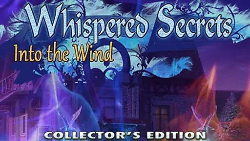 Whispered Secrets: Into the Wind (Collector's Edition)