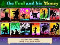 The Fool and His Money