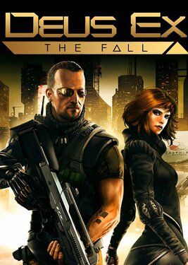 Deus Ex: The Fall
