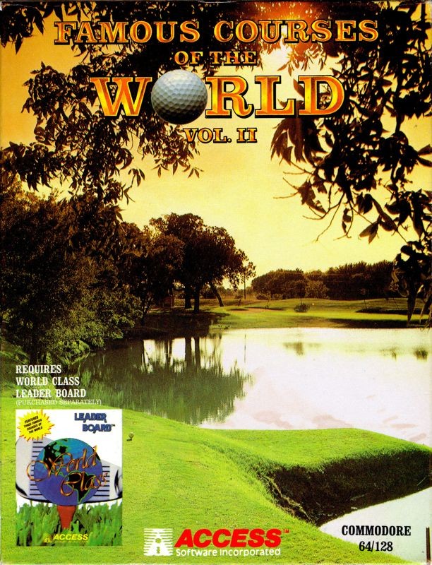 Famous Courses of the World: Vol. II