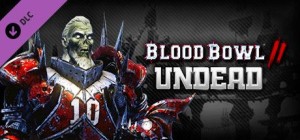 Blood Bowl II: Undead