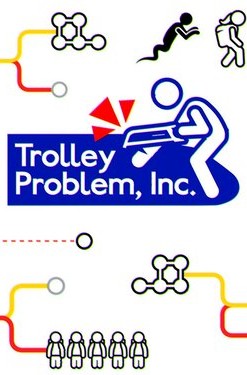 Trolley Problem, Inc.