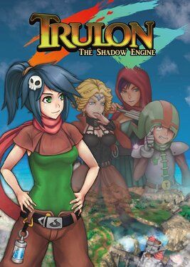 Trulon: The Shadow Engine