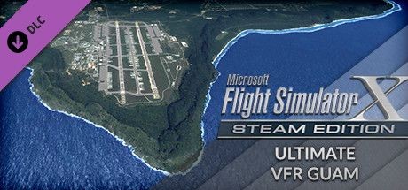 Microsoft Flight Simulator X: Steam Edition - Ultimate VFR Guam