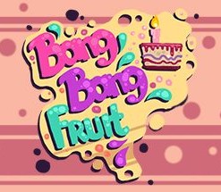 Bang Bang Fruit