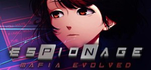 Espionage: Mafia Evolved